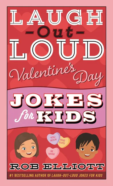 Laugh-Out-Loud Valentine's Day Jokes for Kids - Paperback
