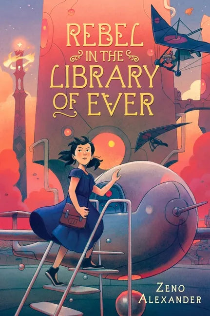 Rebel in the Library of Ever - Paperback
