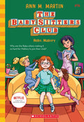 Hello, Mallory (the Baby-Sitters Club #14): Volume 14 - Paperback