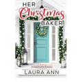 Her Christmas Baker - Paperback