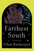 Farthest South & Other Stories - Paperback