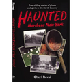 Haunted Northern New York - Paperback