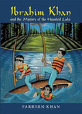 Ibrahim Khan and the Mystery of the Haunted Lake - Paperback