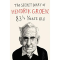 The Secret Diary of Hendrik Groen - Hardcover