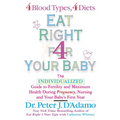Eat Right for Your Baby: The Individulized Guide to Fertility and Maximum Heatlh During Pregnancy - Paperback