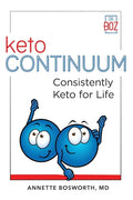 ketoCONTINUUM Consistently Keto For Life - Paperback