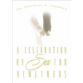 Celebration of Sex for Newlyweds - Paperback