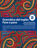 Gramática del inglés: Paso a Paso 2: - Paperback