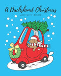 A Dachshund Christmas: Activity Book - Paperback