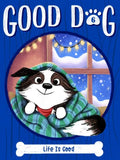 Life Is Good - Paperback