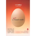A New Brand World: 8 Principles for Achieving Brand Leadership in the 21st Century - Paperback
