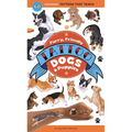 Furry, Friendly Tattoo Dogs & Puppies: 60 Temporary Tattoos That Teach - Paperback