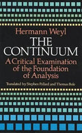 The Continuum: A Critical Examination of the Foundation of Analysis - Paperback