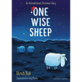 One Wise Sheep: An Untraditional Christmas Story - Hardcover
