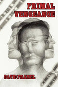 Primal Vengeance - Paperback