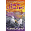 How to Catch a Cat - Paperback