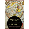 Aladdin's Lamp: How Greek Science Came to Europe Through the Islamic World - Paperback