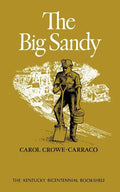 The Big Sandy - Paperback