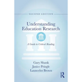 Understanding Education Research: A Guide to Critical Reading - Paperback