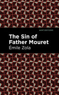 The Sin of Father Mouret - Hardcover