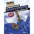 Unearthing Ecosystems in Max Axiom's Lab - Hardcover