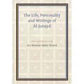 The Life, Personality and Writings of Al-Junayd - Paperback