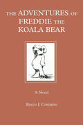 The Adventures of Freddie the Koala Bear - Paperback