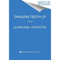 Dragon Teeth LP - Paperback