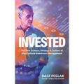 Invested: The New Science, Strategy & System of Used Vehicle Investment Management - Hardcover