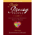 More Messy People Women's Bible Study Leader Guide: Life Lessons from Imperfect Biblical Heroes - Paperback