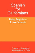 Spanish for Californians - Paperback