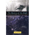 The Mystery of the Aleph: Mathematics, the Kabbalah, and the Search for Infinity - Paperback