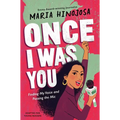 Once I Was You -- Adapted for Young Readers: Finding My Voice and Passing the MIC - Paperback