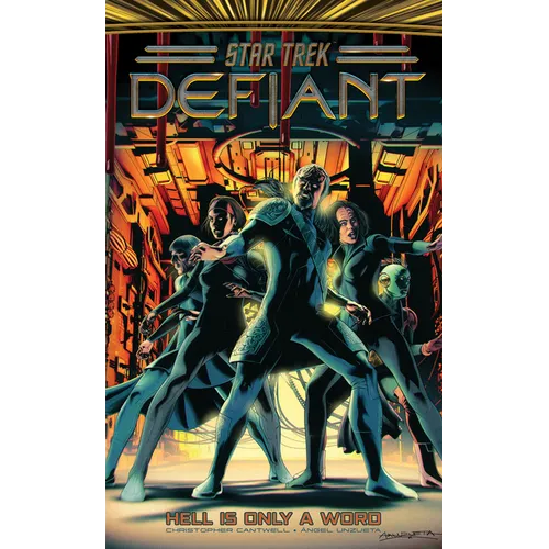 Star Trek: Defiant, Vol. 3: Hell Is Only a Word - Hardcover