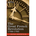 The Great French Revolution, 1789-1793 - Paperback