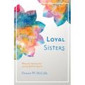 Loyal Sisters - Paperback