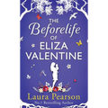 The Life and Loves of Becca Valentine - Hardcover