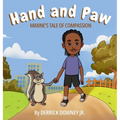 Hand and Paw: Maxine's Tale of Compassion - Hardcover