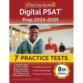 Digital PSAT Prep 2024-2025: 7 Practice Tests and PSAT NMSQT Study Guide Book for Math, Reading, and Writing on the College Board Exam [8th Edition - Paperback
