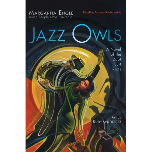 Jazz Owls: A Novel of the Zoot Suit Riots - Paperback