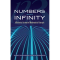 Numbers and Infinity: A Historical Account of Mathematical Concepts - Paperback