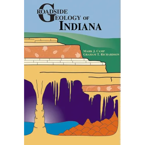 Roadside Geology of Indiana - Paperback