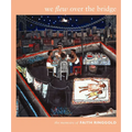 We Flew over the Bridge: The Memoirs of Faith Ringgold - Paperback