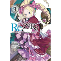 RE: Zero -Starting Life in Another World-, Vol. 3 (Light Novel): Volume 3 - Paperback