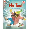 Me Too! - Paperback