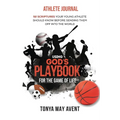 Using God's Playbook for the Game of Life: Athlete Journal - Paperback
