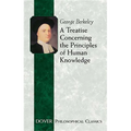 A Treatise Concerning the Principles of Human Knowledge - Paperback