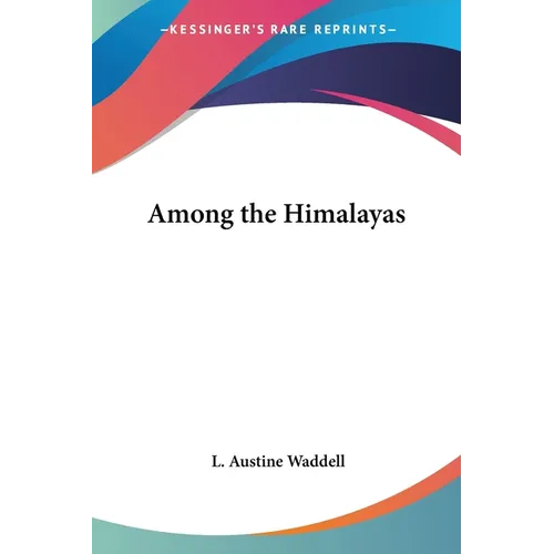 Among the Himalayas - Paperback