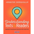 Understanding Texts & Readers: Responsive Comprehension Instruction with Leveled Texts - Paperback