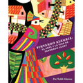 Pintando Alegria: El Arte y la Vida de Fernando Llort - Paperback